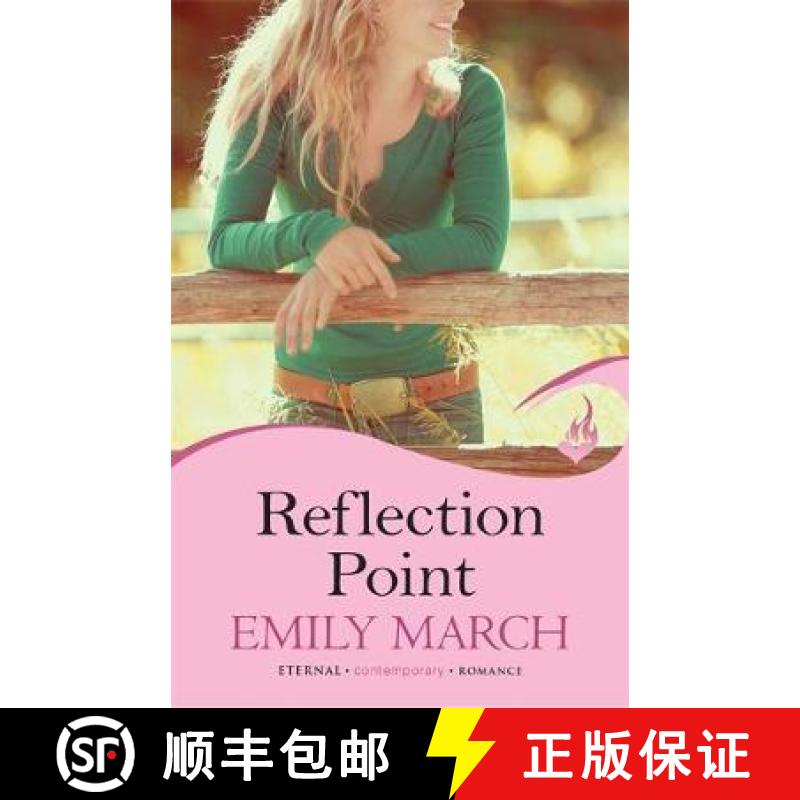 【3-4周达】Reflection Point: Eternity Springs Book 6: A heartwarming, uplifting, feel-good romance se... [9781472202017]