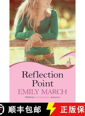 【3-4周达】Reflection Point: Eternity Springs Book 6: A heartwarming, uplifting, feel-good romance se... [9781472202017]