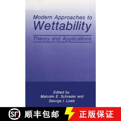 【3-4周达】精装 Modern Approaches to Wettability : Theory and Applications [9780306439858]