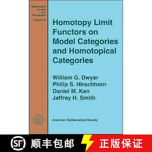 【3-4周达】Homotopy Limit Functors on Model Categories and Homotopical Categories [9780821839751]