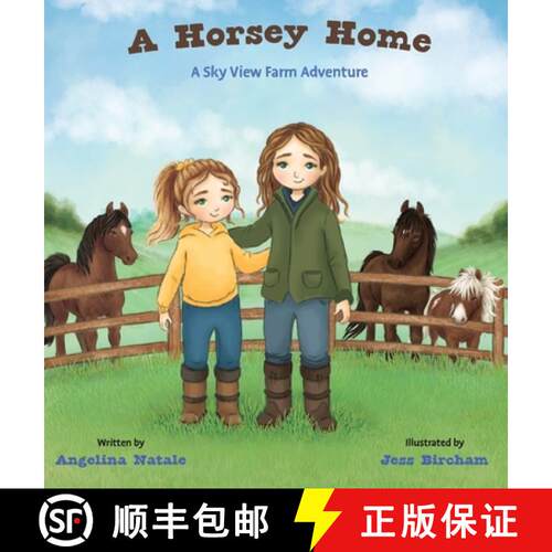 【3-4周达】精装 A Horsey Home, A Sky View Farm Adventure [9798987621028]