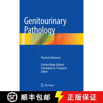 【3-4周达】Genitourinary Pathology : Practical Advances [9781493945900]