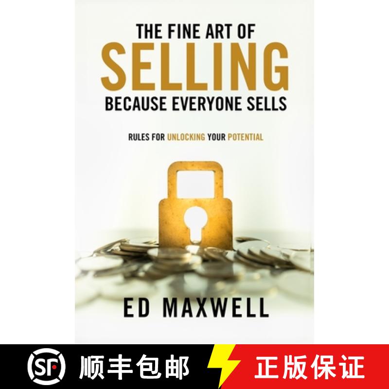 预订 The Fine Art of Selling : Because Everyone Sells [9798990795211]