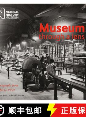 预订 Museum Through a Lens: Photographs from the Natural History Museum 1880 to 1950 [9780565092535]
