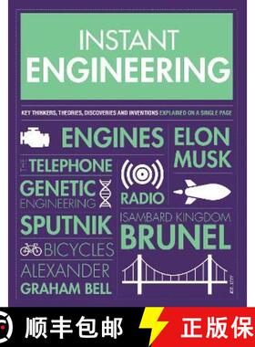 【3-4周达】Instant Engineering: Key Thinkers, Theories, Discoveries and Inventions Explained on a Sin... [9781787393233]