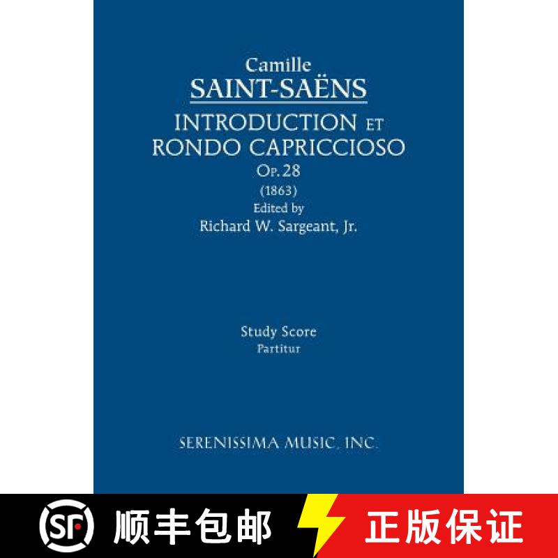 【2-3周达】Introduction et Rondo Capriccioso, Op.28: Study score [9781608741601]