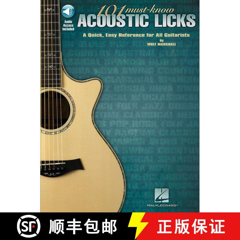 【3-4周达】101 Must-Know Acoustic Licks: A Quick, Easy Reference for All Guitarists [9781423460275]