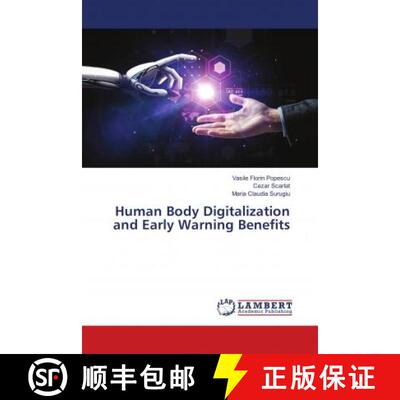 预订 Human Body Digitalization and Early Warning Benefits [9786202060967]