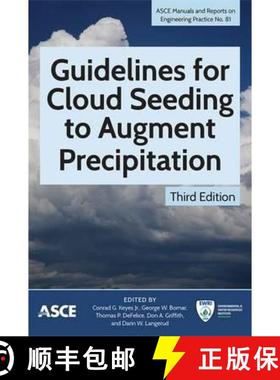 【3-4周达】Guidelines for Cloud Seeding to Augment Precipitation [9780784414118]