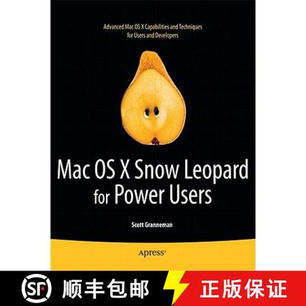 【3-4周达】Mac OS X Snow Leopard for Power Users: Advanced Capabilities and Techniques [9781430230304]