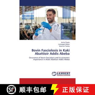 【3-4周达】Bovin Fasciolosis in Kaki Abattioir Addis Abeba [9783659972126]