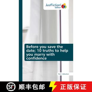 预订 Before you save the date; 10 truths to help you marry with confidence [9786203577884]