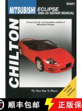 【3-4周达】Mitsubishi Eclipse (99-05) (Chilton): Covers all U.S and Canadian models of Mitsubishi E [9781563927386]