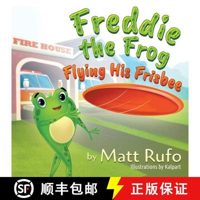 【3-4周达】Freddie the Frog Flying His Frisbee [9781682353356]