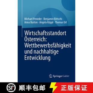 Wirtschaftsstandort Österreich Entwicklung 9783658479831 Nachhaltige 4周达 Und Wettbewerbsfähigkeit