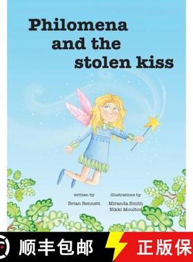 【3-4周达】Philomena And The Stolen Kiss [9781739604981]