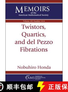 【3-4周达】Twistors, Quartics,and Del Pezzo Fibrations [9781470464127]