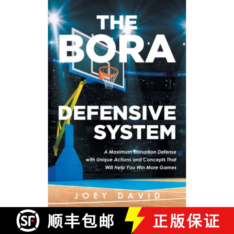 【3-4周达】The Bora Defensive System: A Maximum Disruption Defense with Unique Actions and Concepts T... [9798889604082]