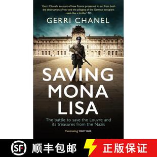 Its Protect the Mona The 9781785785498 from Nazis Saving Lisa Battle and Louvre Treasures 4周达
