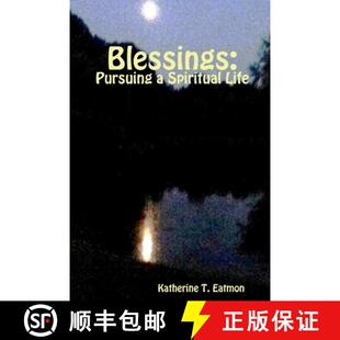 【3-4周达】Blessings: Pursuing a Spiritual Life (b&w) [9781300499015]