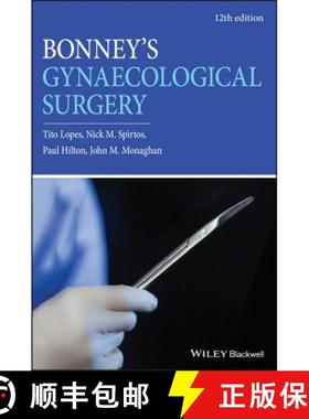 【3-4周达】Bonney'S Gynaecological Surgery 12Th Edition [Wiley医学] [9781119266785]