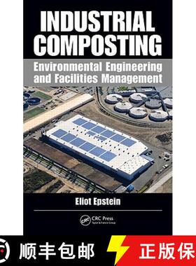【3-4周达】Industrial Composting : Environmental Engineering and Facilities Management [9781439845318]