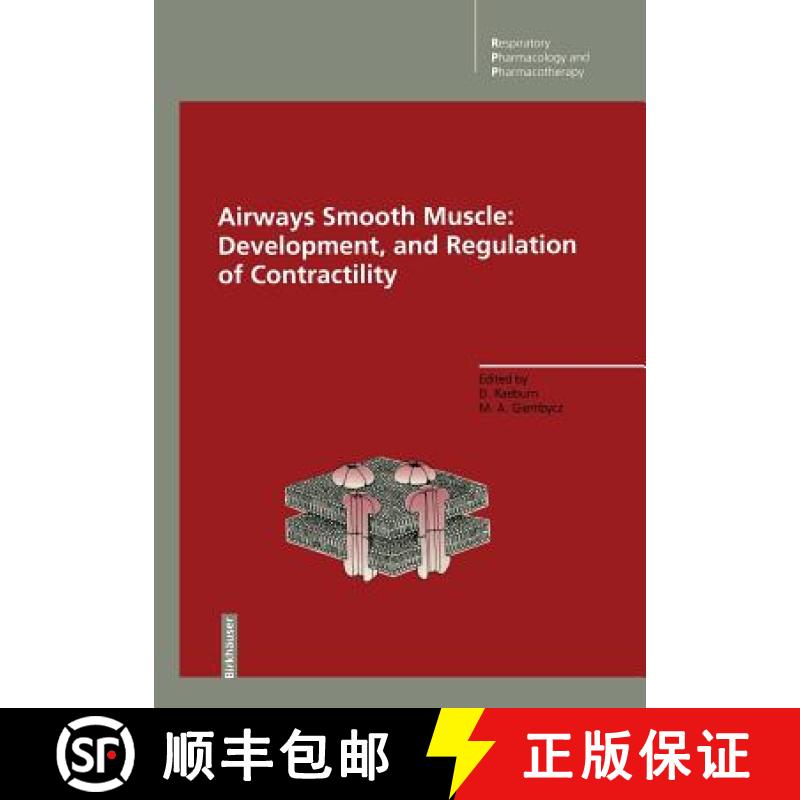 【3-4周达】Airways Smooth Muscle: Development, and Regulation of Contractility : Development and Regu... [9783034874106]