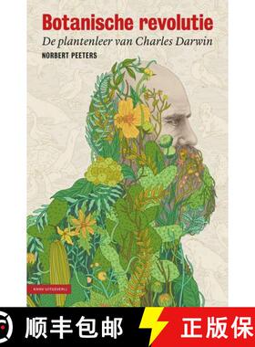 预订 Botanische Revolutie: De Plantenleer van Charles Darwin [Botanical Revolution: The Botany of Cha... [9789050115780]
