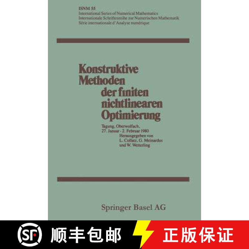 【3-4周达】Konstruktive Methoden der finiten nichtlinearen Optimierung : Tagung, Oberwolfach, 27. Jan... [9783034863230]