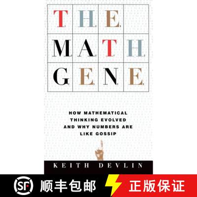 【3-4周达】The Math Gene: How Mathematical Thinking Evolved and Why Numbers Are Like Gossip [9780465016198]
