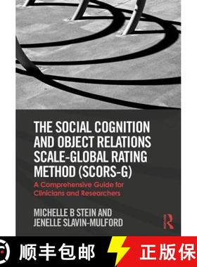 【3-4周达】The Social Cognition and Object Relations Scale-Global Rating Method (SCORS-G) : A compreh... [9781138633407]