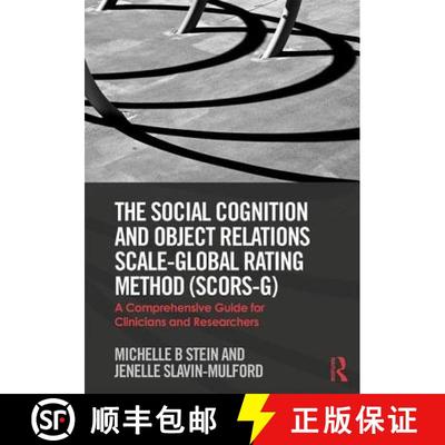 【3-4周达】The Social Cognition and Object Relations Scale-Global Rating Method (SCORS-G) : A compreh... [9781138633407]