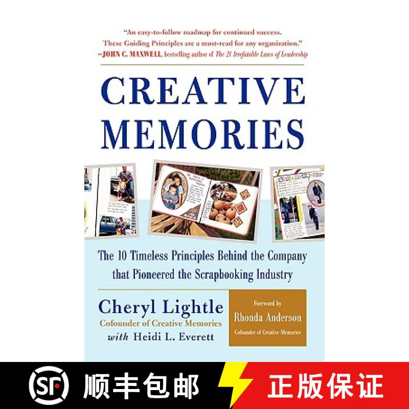 【2-3周达】Creative Memories: The 10 Timeless Principles Behind the Company That Pioneered the Scrapb... [9780071589802]