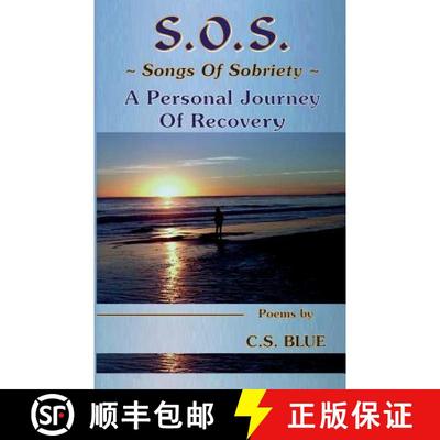 【3-4周达】S.O.S. Songs Of Sobriety A Personal Journey Of Recovery [9780963549938]