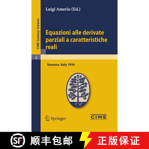 【3-4周达】Equazioni alle derivate parziali a caratteristiche reali: Lectures given at a Summer Schoo... [9783642109119]