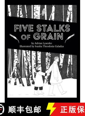 预订 Five Stalks of Grain [9781773855622]