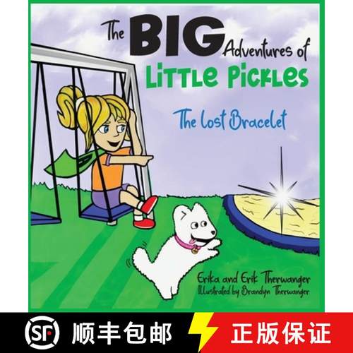 【3-4周达】The BIG Adventures of Little Pickles:  The Lost Bracelet [9781959681274]