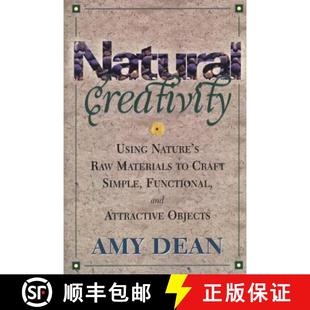 Natural Craft Exploring Material 9780871318527 ... Functional Creativity Raw Nature Using Simple and 预订