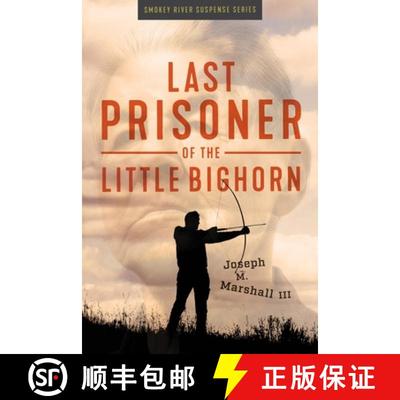 【3-4周达】Last Prisoner of the Little Bighorn [9781950495559]