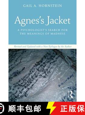 【3-4周达】Agnes's Jacket: A Psychologist's Search for the Meanings of Madness.Revised and Updated wi... [9781138297418]