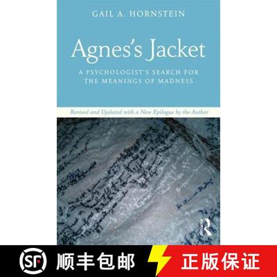 【3-4周达】Agnes's Jacket: A Psychologist's Search for the Meanings of Madness.Revised and Updated wi... [9781138297418]