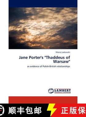 预订 Jane Porter's Thaddeus of Warsaw [9783659304095]