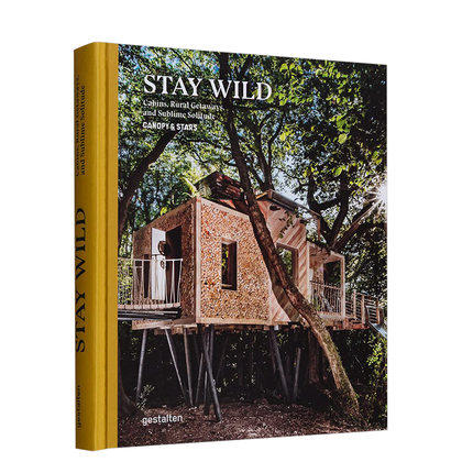 去野外stay wild 户外生活指南 树屋小木屋船屋蒙古包牧羊人小屋尖顶