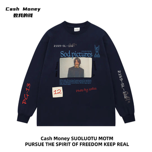 美式 钱 复古长袖 T恤秋季 Cash 宽松男女潮流上衣打底衫 Money数我