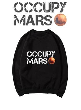 马斯克同款占领火星OCCUPY MARS SpaceX印花圆领卫衣宽松保暖上衣