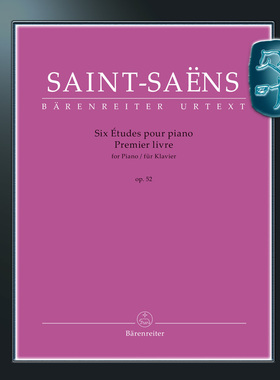 骑熊士原版 圣桑 6首钢琴练习曲 op52 第一部 Saint-Saëns Six Études for Piano op. 52 BA11854