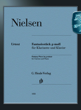 亨乐原版 尼尔森 G小调单簧管幻想小品 附钢琴伴奏 Nielsen Fantasiestück g-moll Klar Kl HN1252