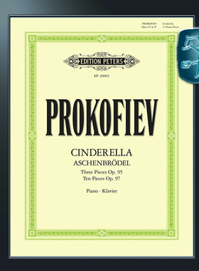 彼得斯原版 普罗科菲耶夫 灰姑娘——13首钢琴小品op95, op97 Prokofiev Cinderella 13 Pieces for Piano Op.95, Op.97 EP20005