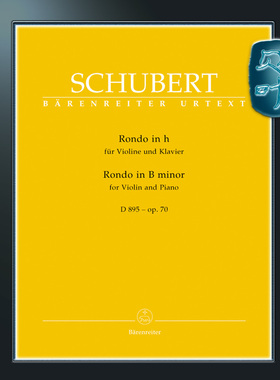 骑熊士原版 舒伯特 B小调回旋曲op70 D895 小提琴和钢琴 Schubert Rondo für Violine und Klavier h-Moll op.70 D895 BA05618