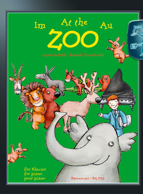 骑熊士原版 在动物园 捷法利克 塔多夫斯基 钢琴独奏 Twardowski Romuald At the Zoo for Piano BA08125
